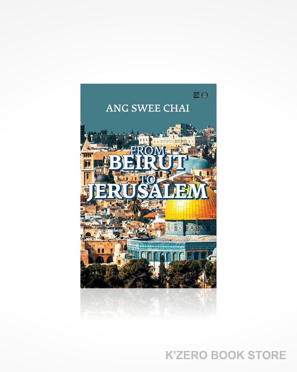 From Beirut to Jerusalem