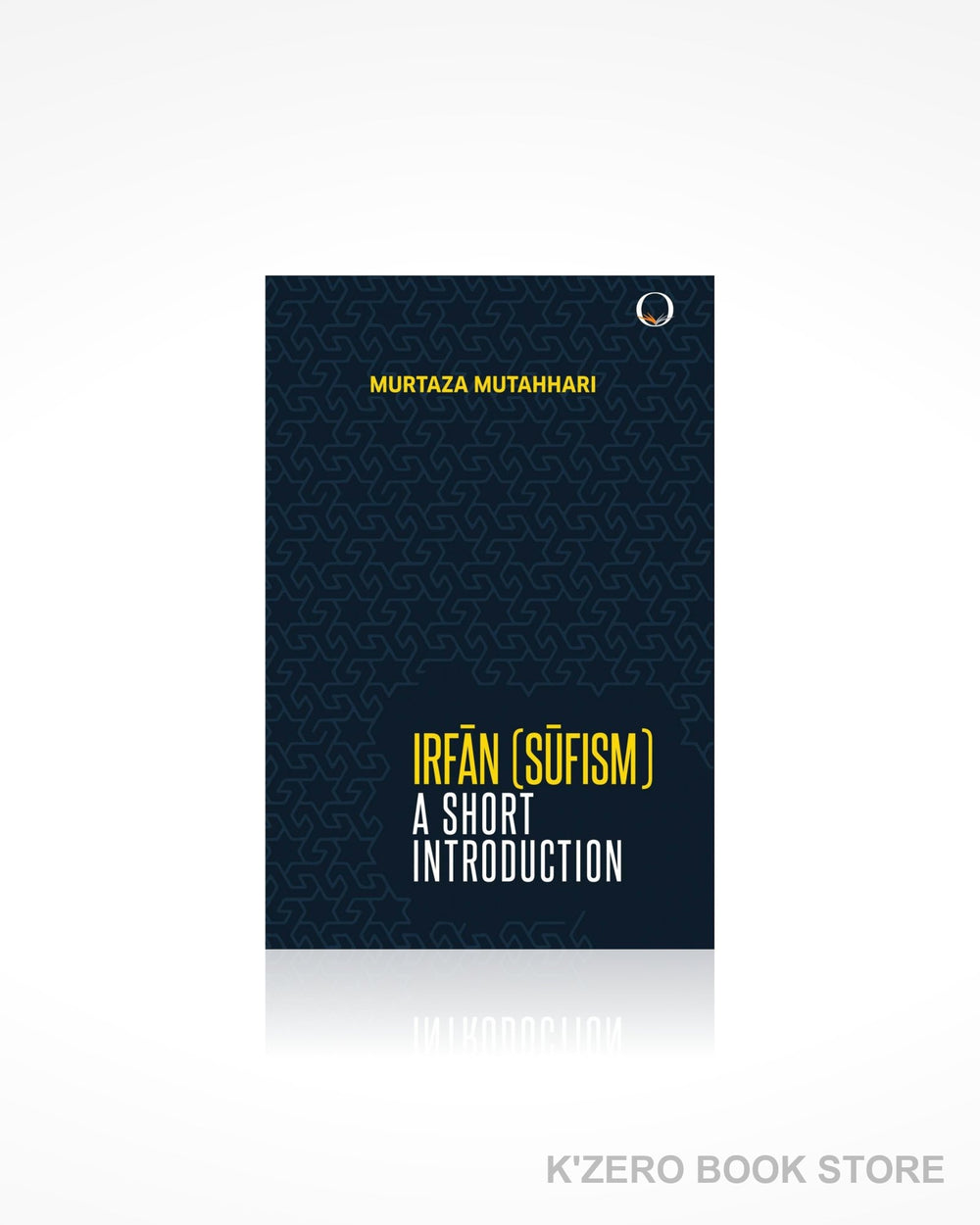 Irfan (Sufism) A Short Introduction