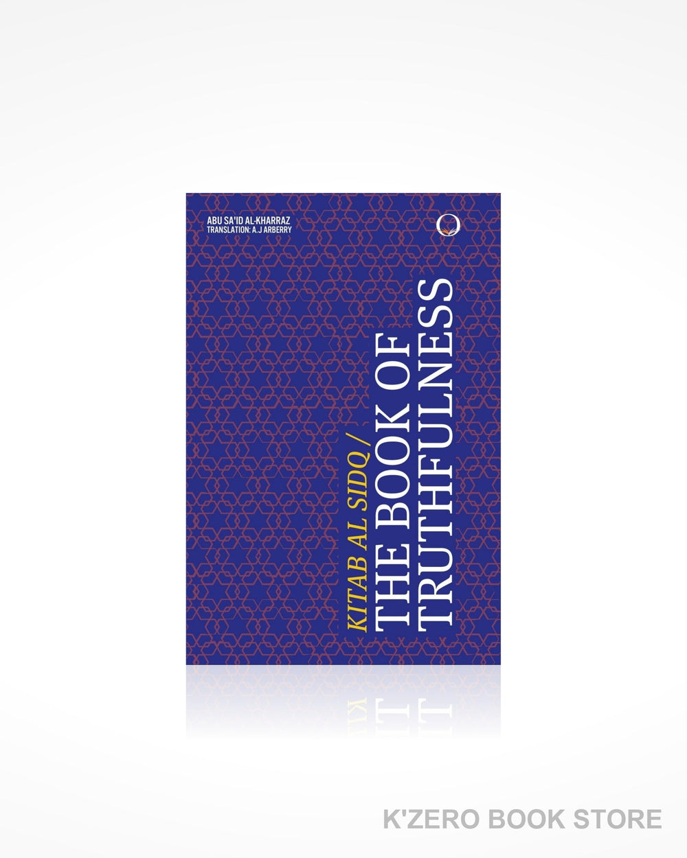 Kitab Al Sidq / The Book of Truthfulness